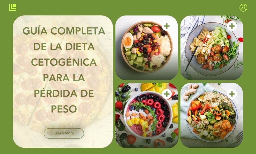 Guía Completa de la Dieta Cetogénica para la Pérdida de Peso